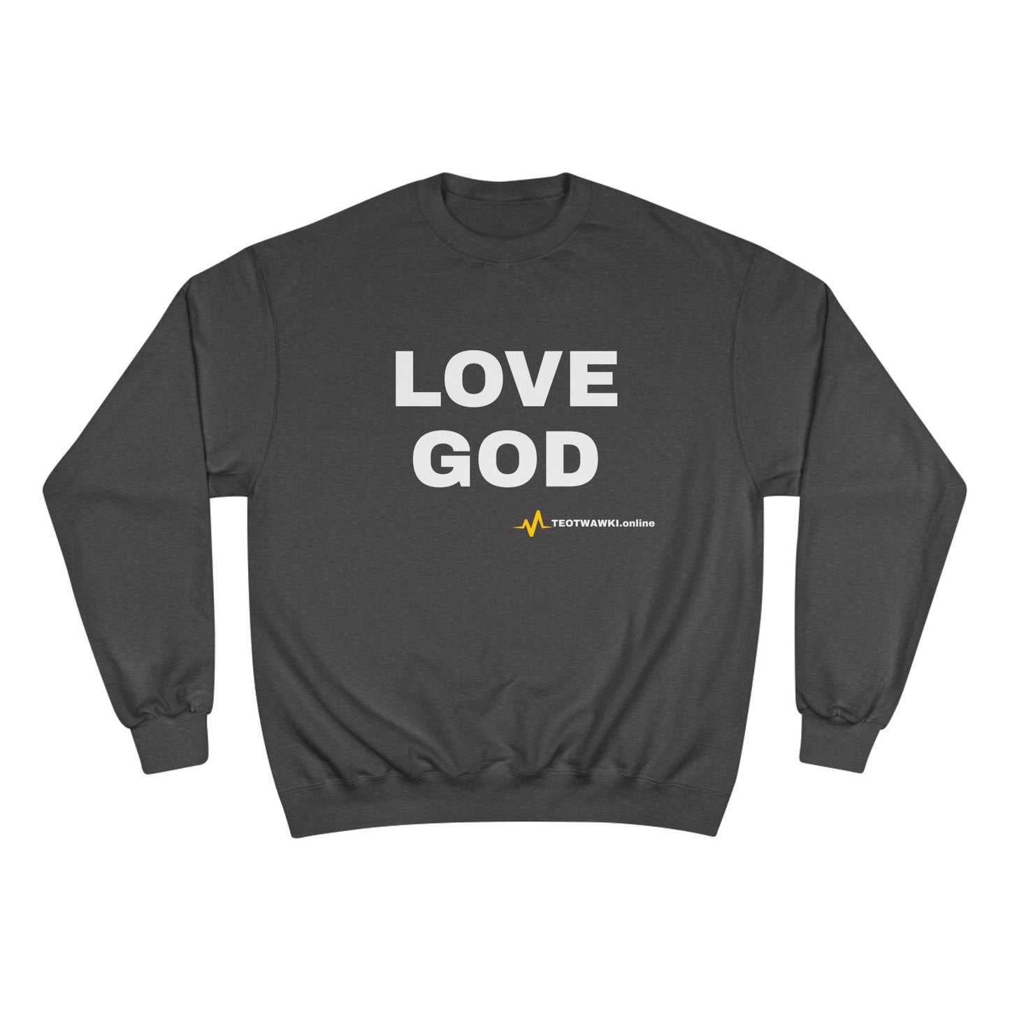 LOVE GOD – Свитшот Champion®