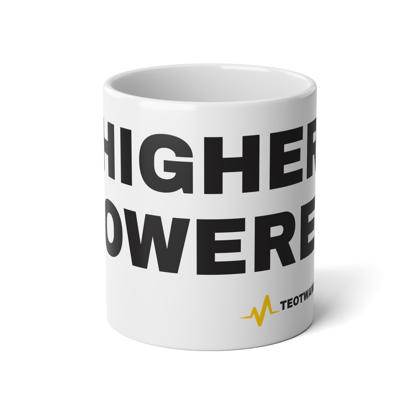 HIGHER POWERED – 20oz Jumbo Mug