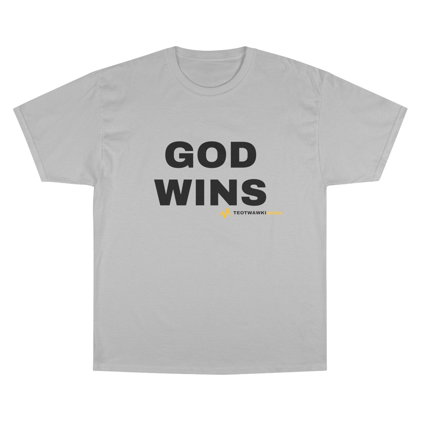 GOD WINS – Champion® T-Shirt