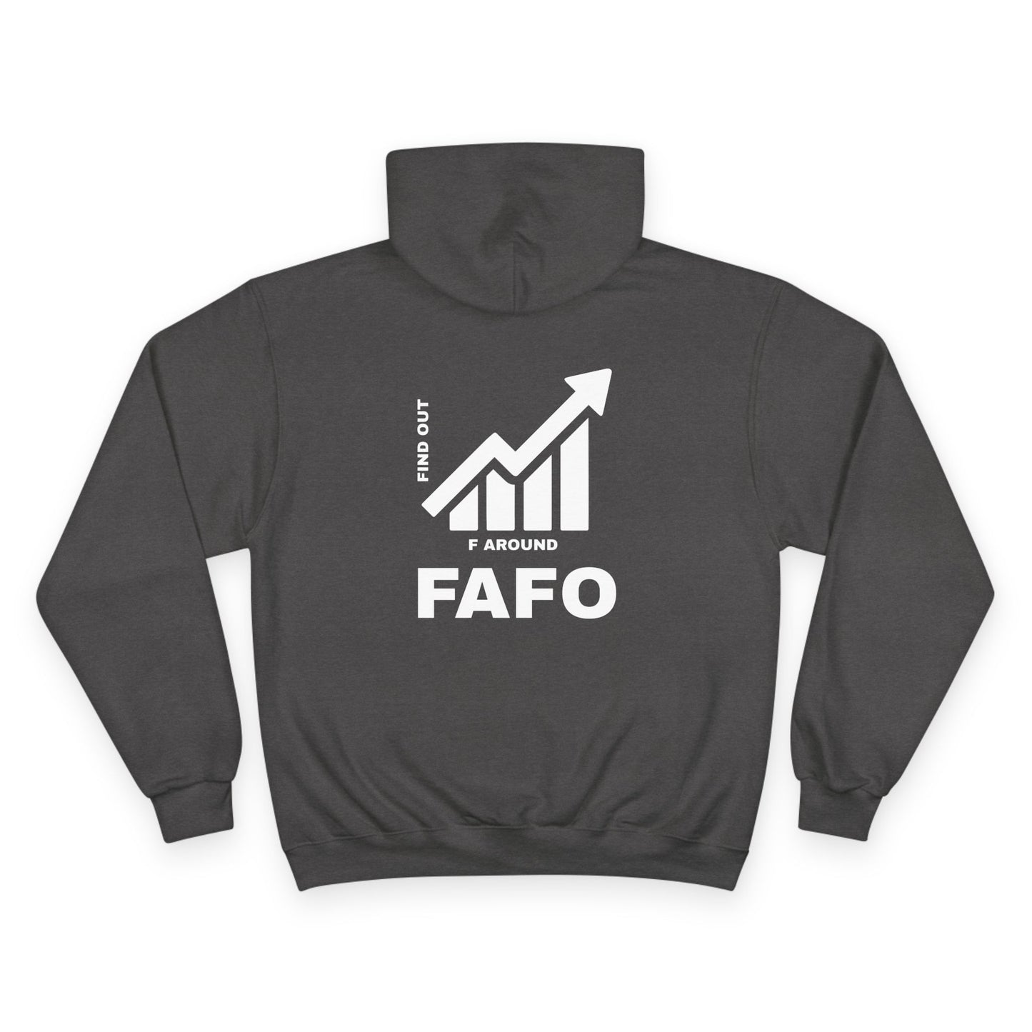 Champion® Hoodie — FAFO WARNING HOODIE