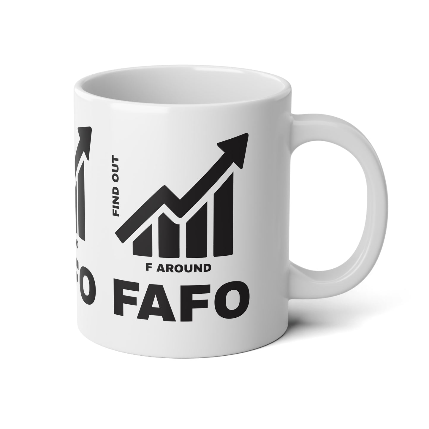 FAFO JUMBO MUG — 20OZ WARNING VESSEL