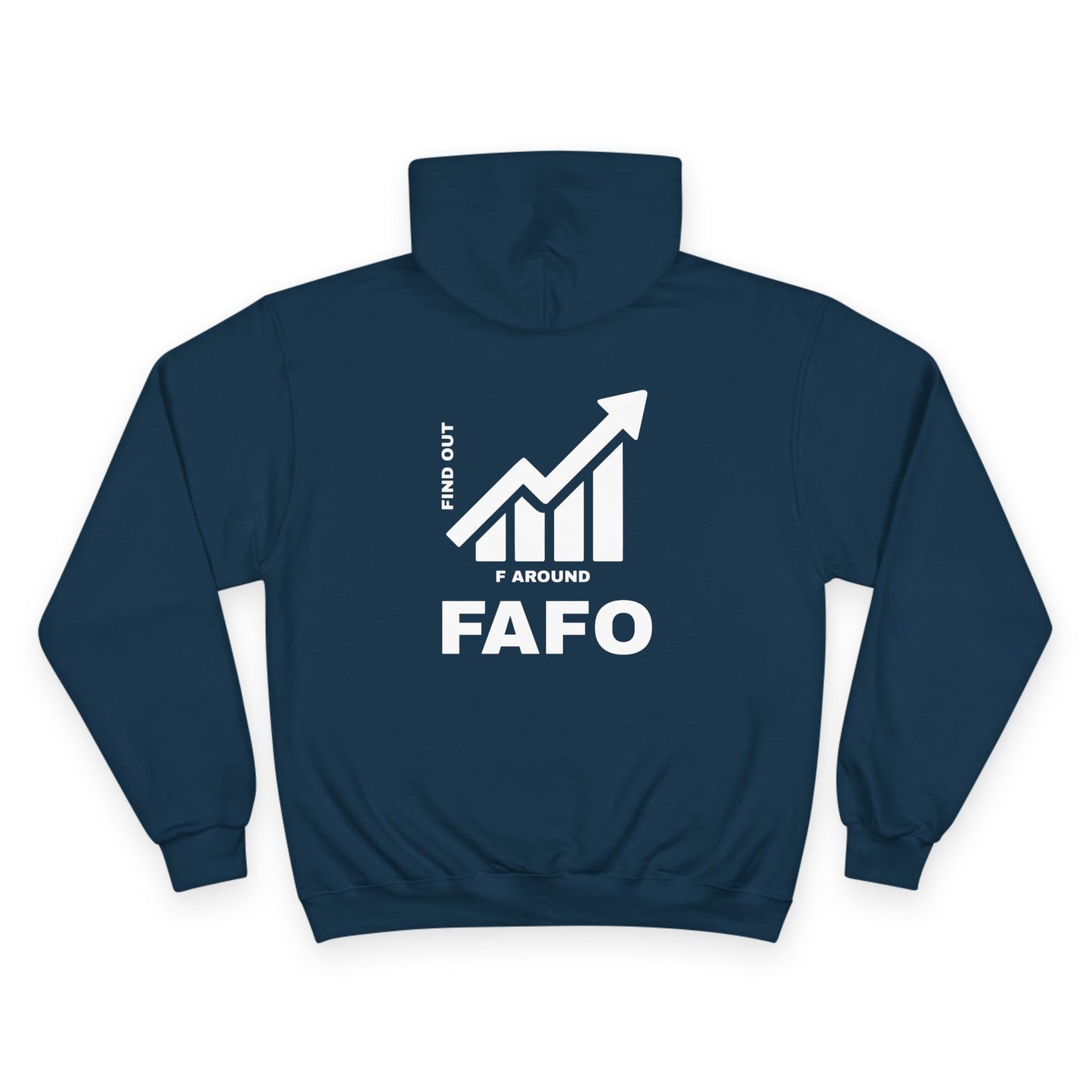Champion® Hoodie — FAFO WARNING HOODIE