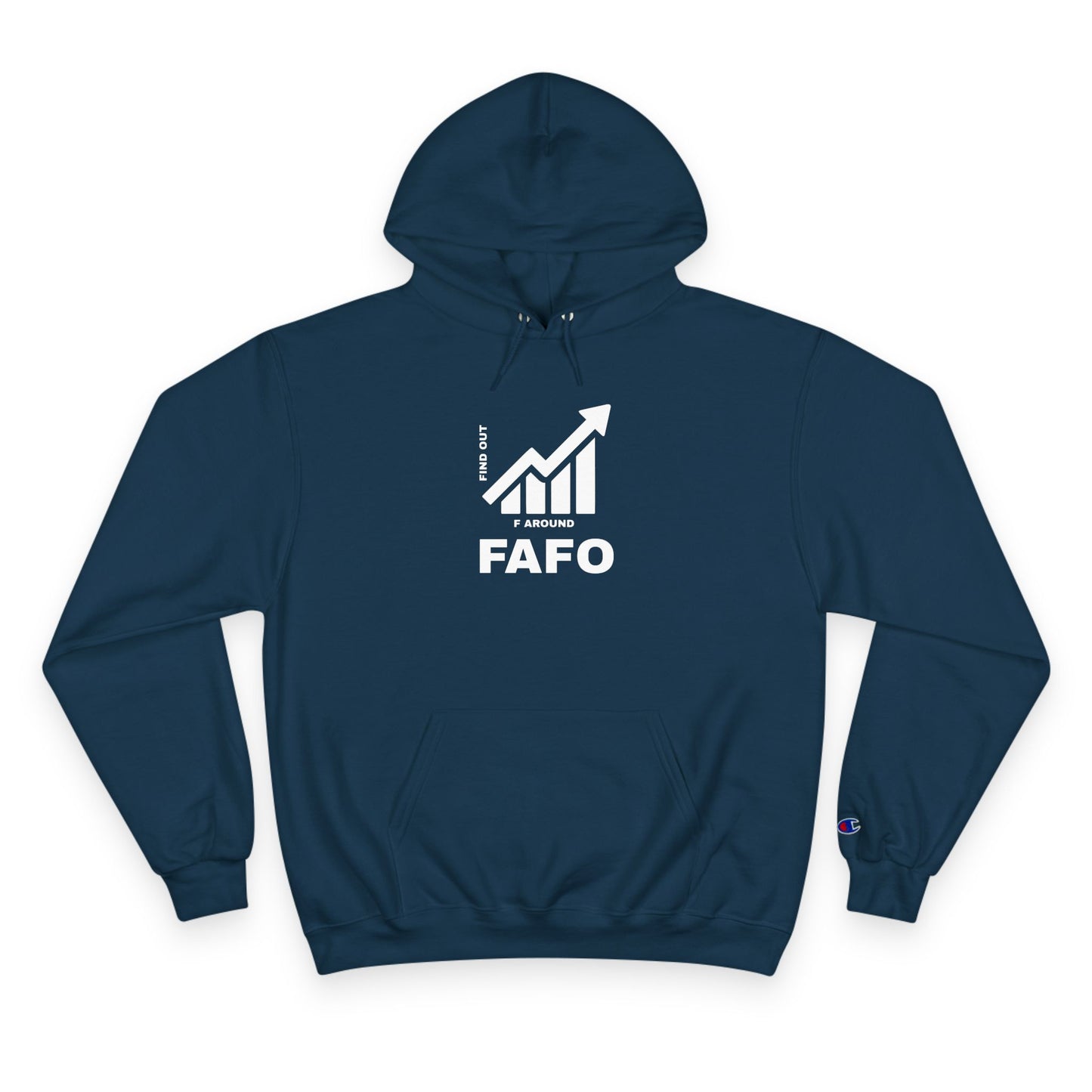 Champion® Hoodie — FAFO WARNING HOODIE