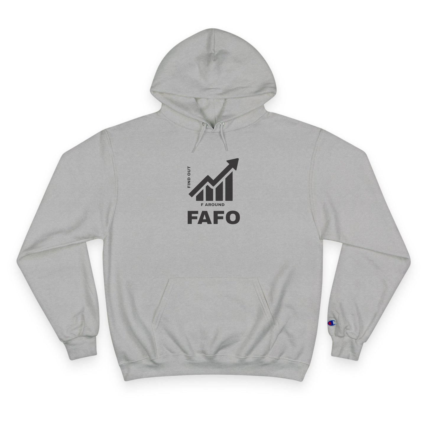 Champion® Hoodie — FAFO WARNING HOODIE