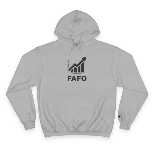 Champion® Hoodie — FAFO WARNING HOODIE