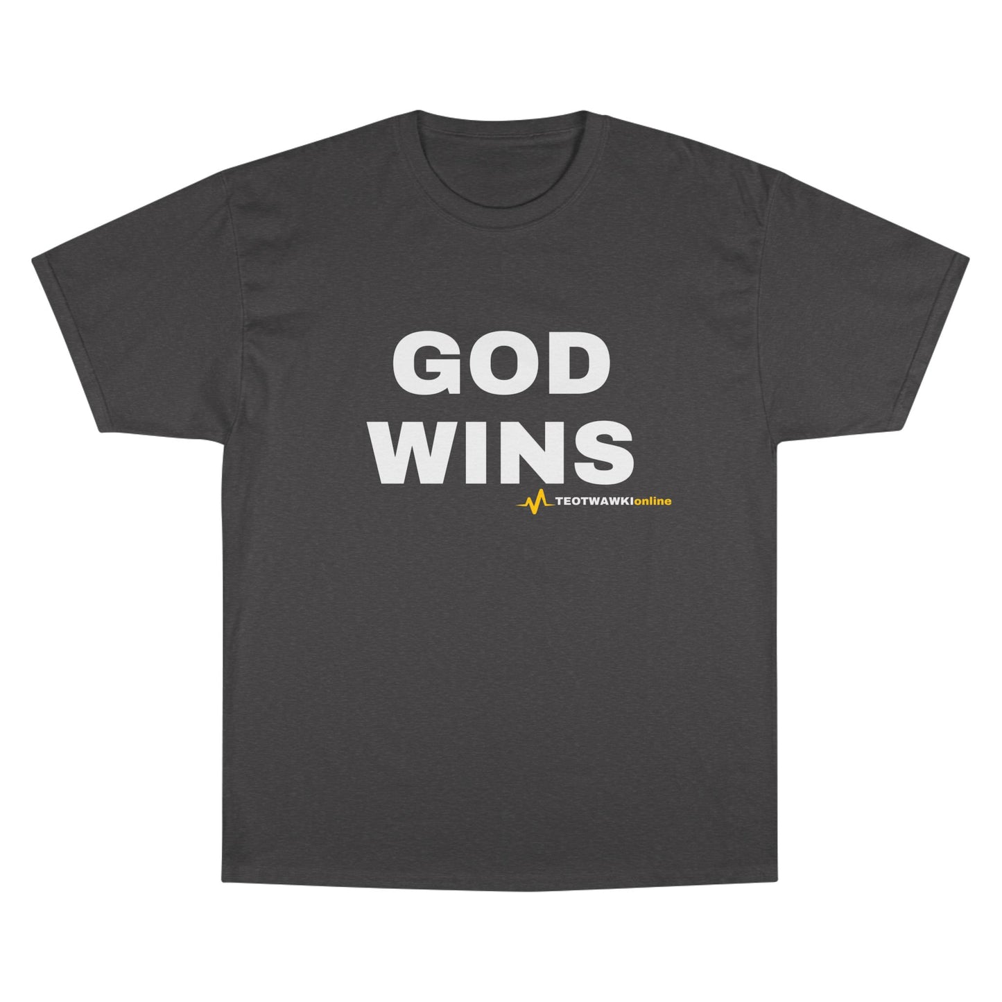 GOD WINS – Champion® T-Shirt
