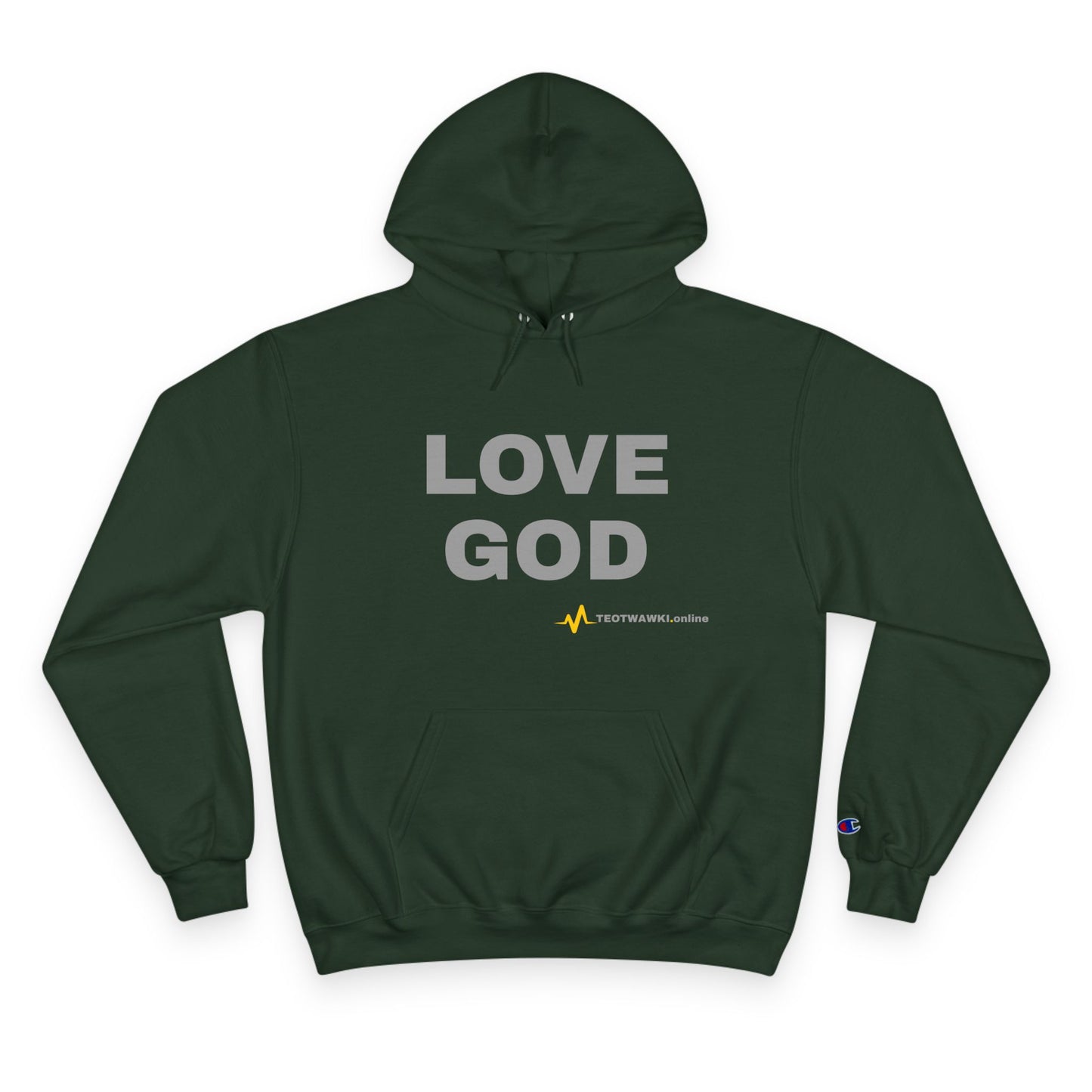 LOVE GOD – Champion® Hoodie