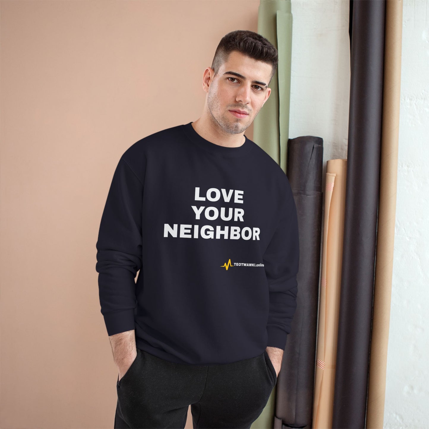 LOVE YOUR NEIGHBOR – Champion® End Times Edition