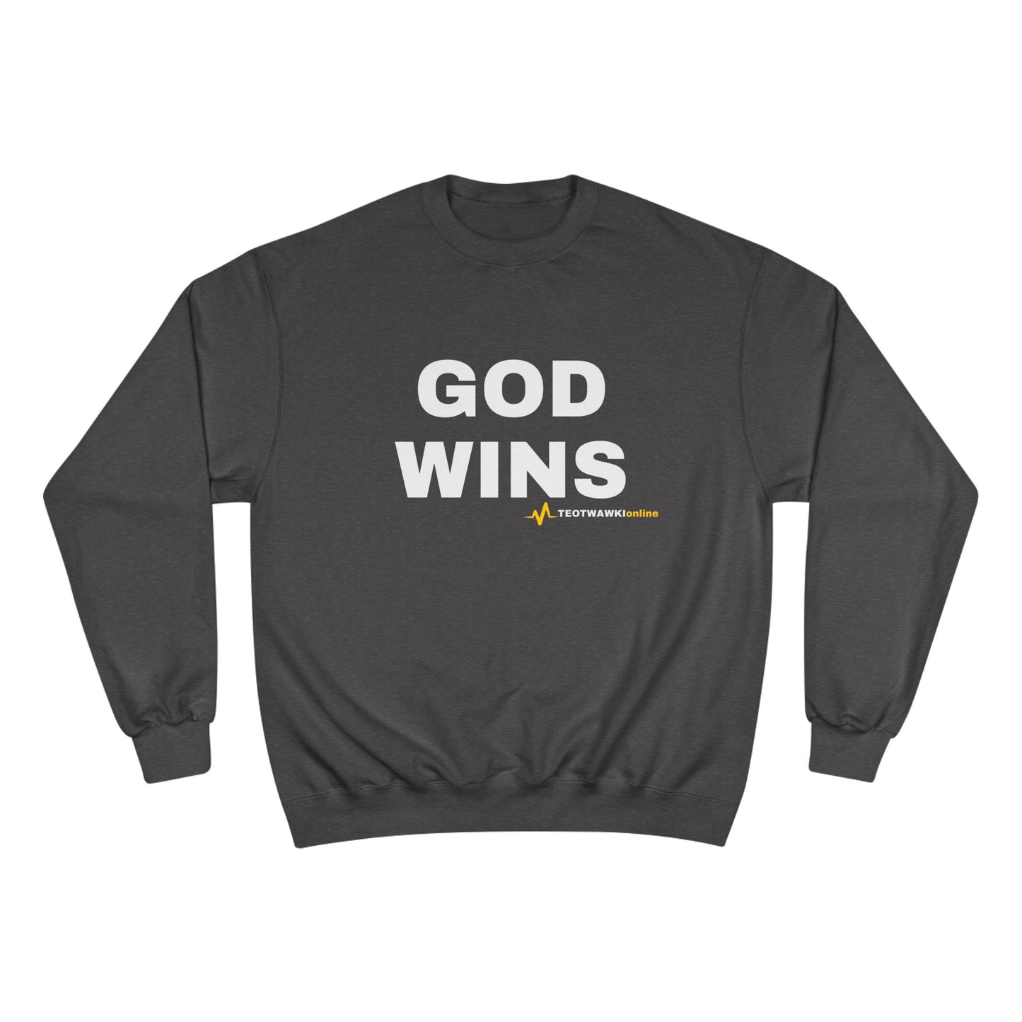 GOD WINS – Champion® Crewneck Sweatshirt