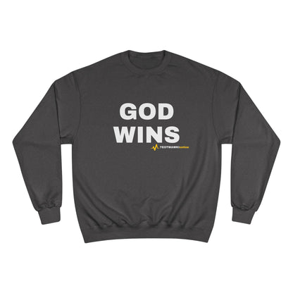 GOD WINS – Champion® Crewneck Sweatshirt