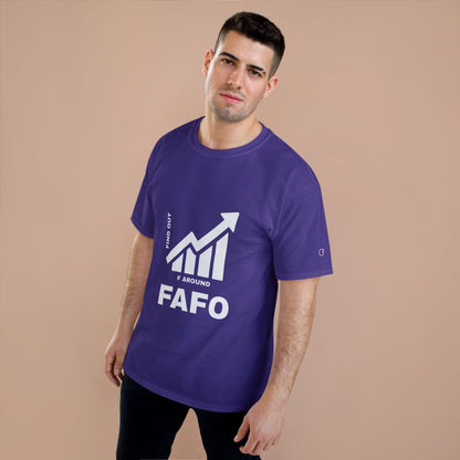 Champion® T-Shirt — FAFO WARNING TEE