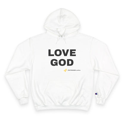 LOVE GOD – Champion® Hoodie