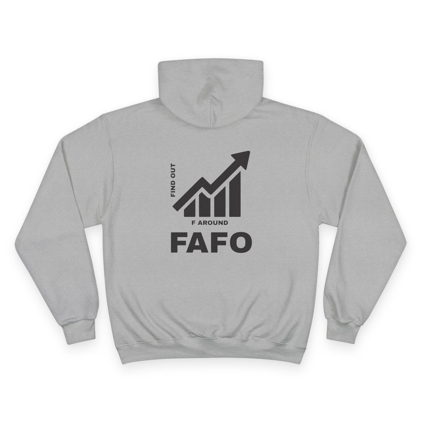 Champion® Hoodie — FAFO WARNING HOODIE