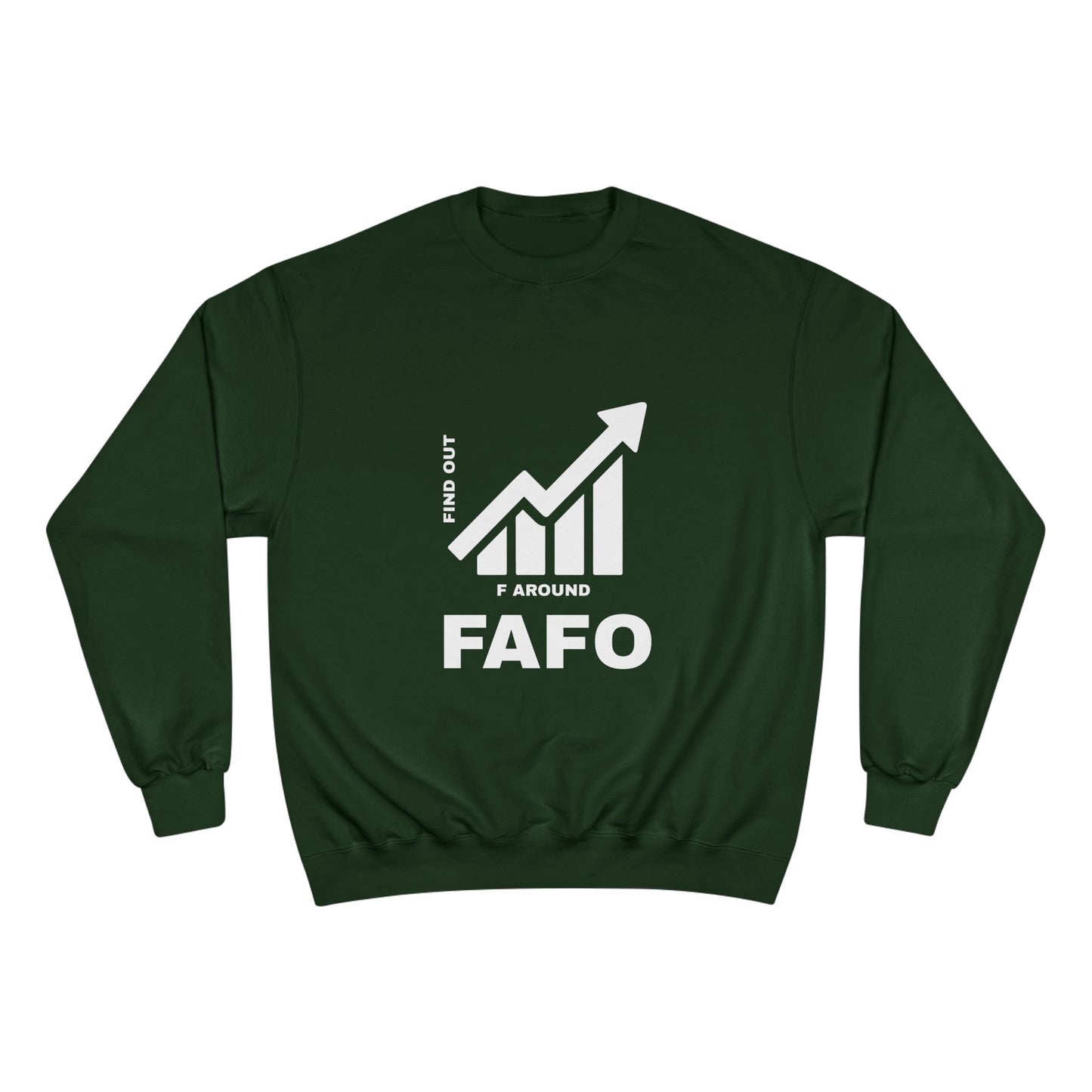 Champion® Sweatshirt — FAFO WARNING CREW
