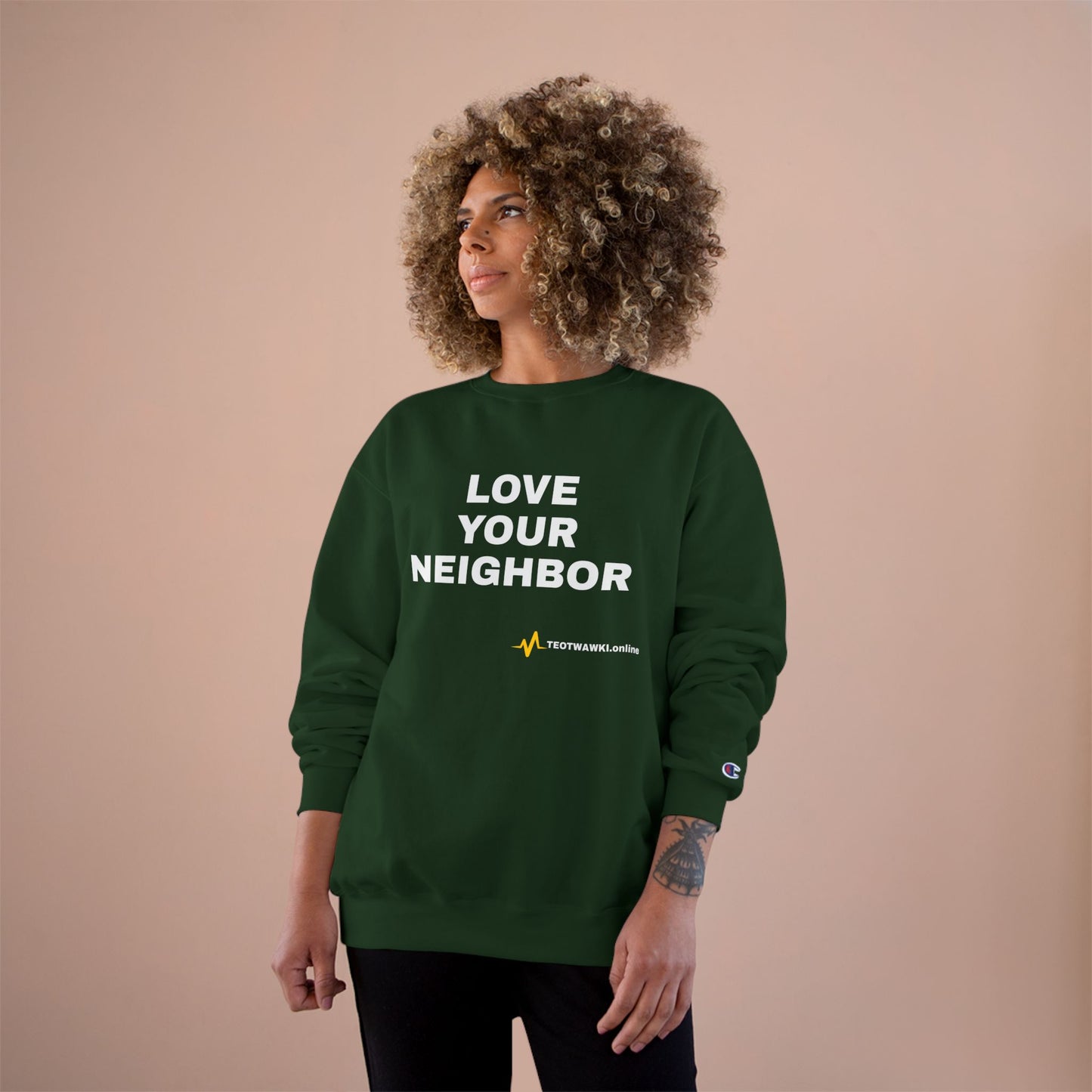 LOVE YOUR NEIGHBOR – Champion® End Times Edition