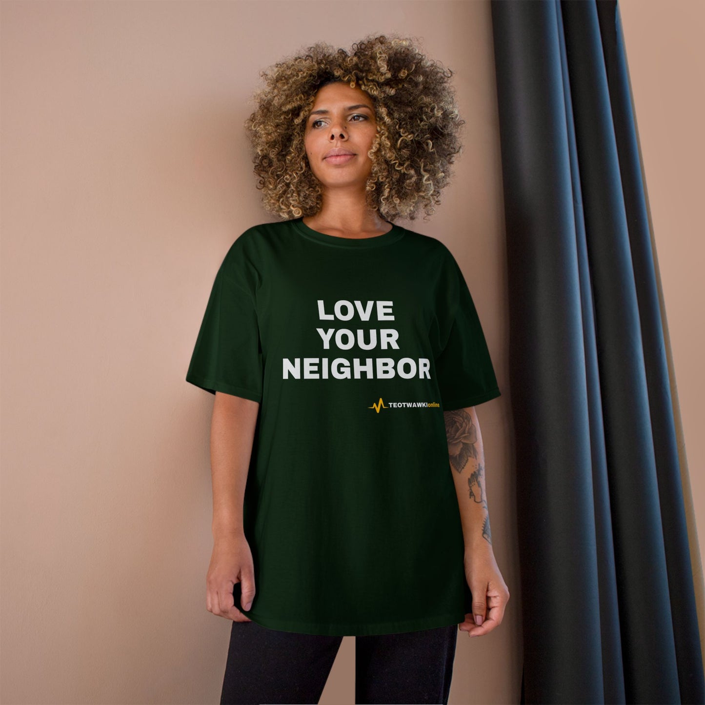 LOVE YOUR NEIGHBOR – Champion® T-Shirt