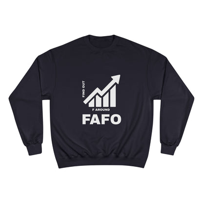 Champion® Sweatshirt — FAFO WARNING CREW