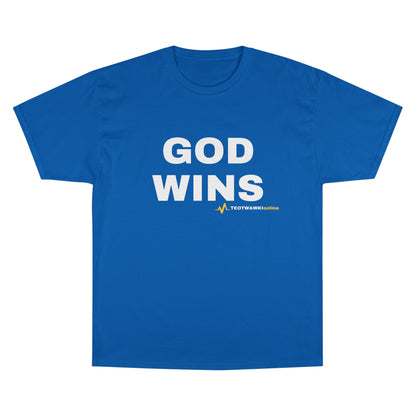 GOD WINS – Champion® T-Shirt