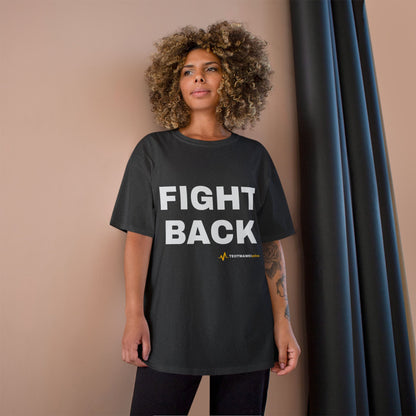 FIGHT BACK — Champion® Tee