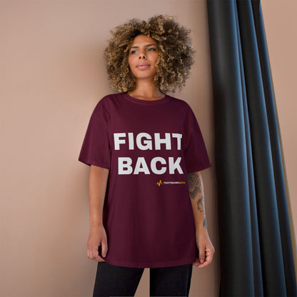 FIGHT BACK — Champion® Tee