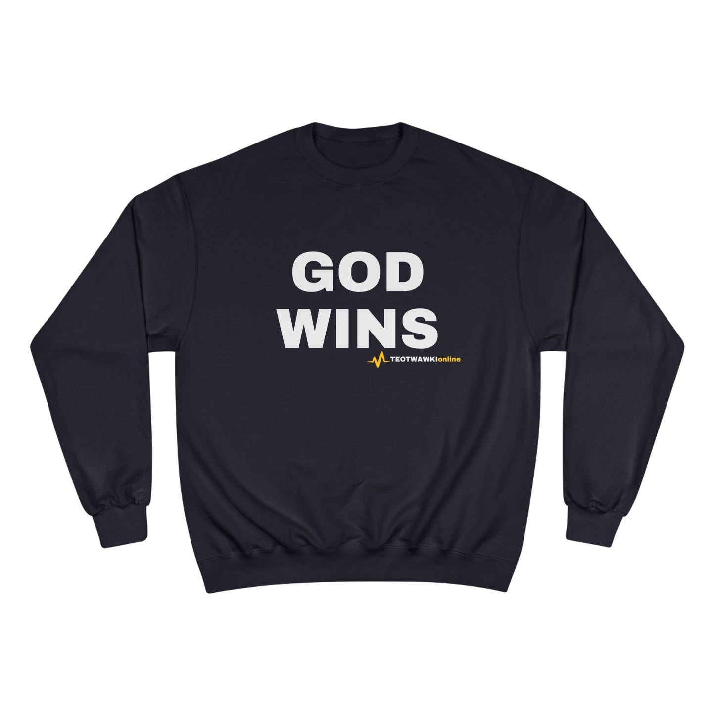 GOD WINS – Champion® Crewneck Sweatshirt