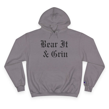 BEAR IT & GRIN™ CHAMPION HOODIE