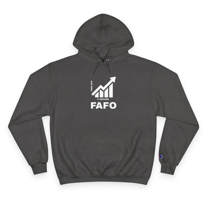 Champion® Hoodie — FAFO WARNING HOODIE