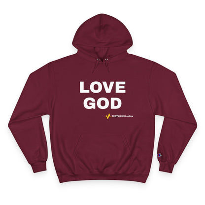 LOVE GOD – Champion® Hoodie