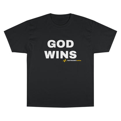 GOD WINS – Champion® T-Shirt