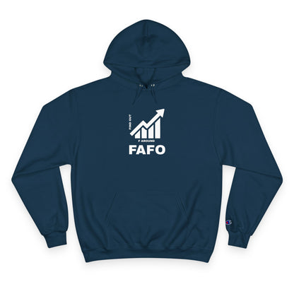 Champion® Hoodie — FAFO WARNING HOODIE