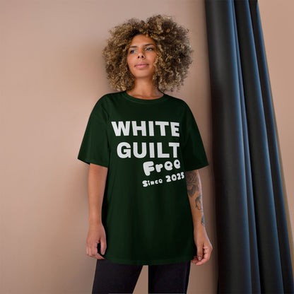 T-Shirt — "WHITE GUILT Free Since 2025" Graphic Tee