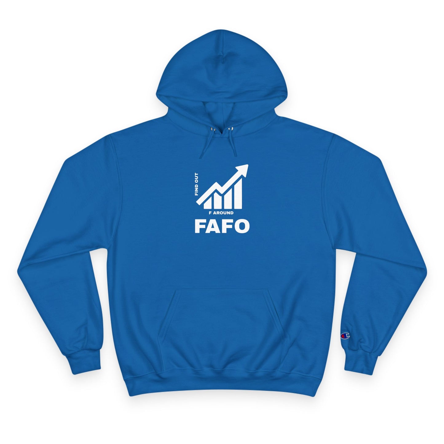Champion® Hoodie — FAFO WARNING HOODIE