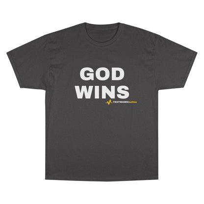 GOD WINS – Champion® T-Shirt