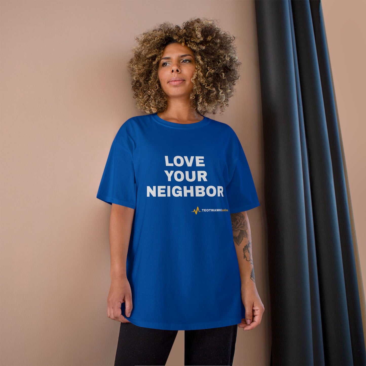 LOVE YOUR NEIGHBOR – Champion® T-Shirt