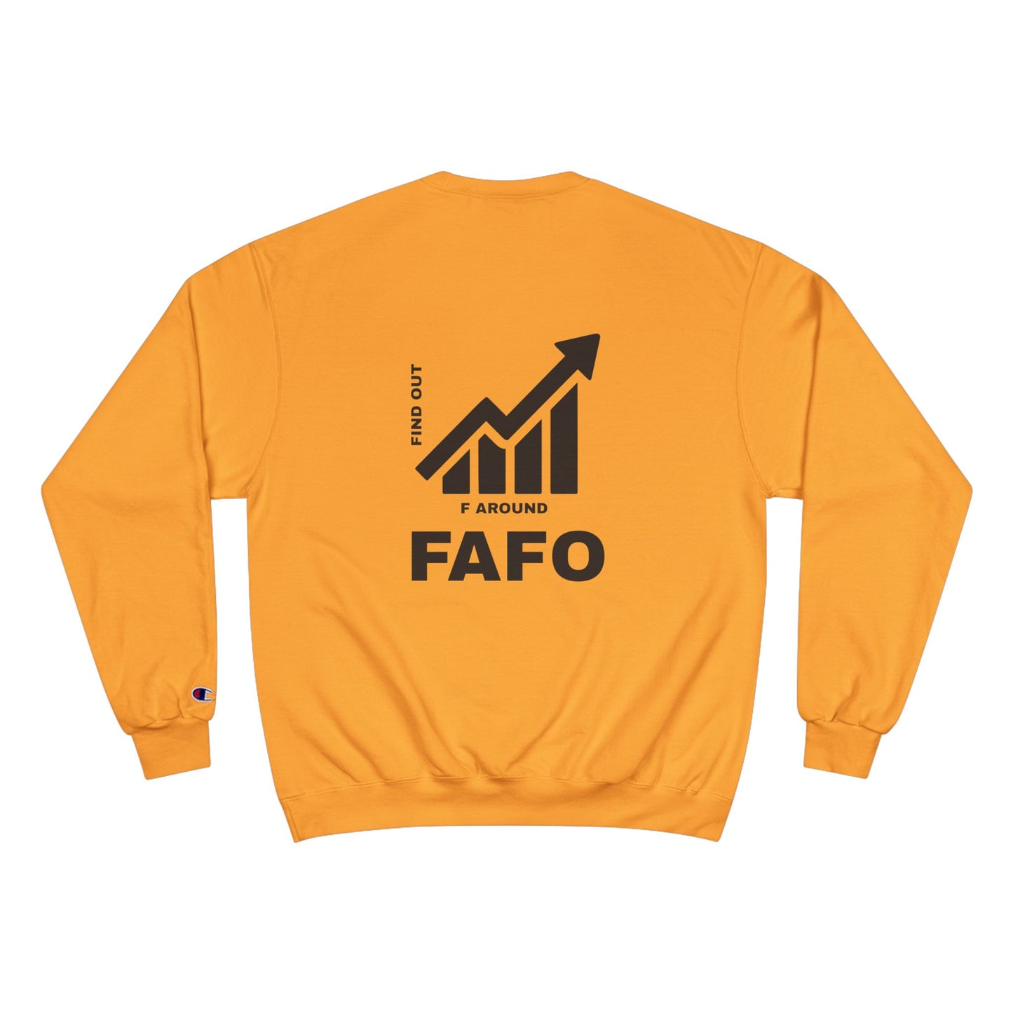 Champion® Sweatshirt — FAFO WARNING CREW
