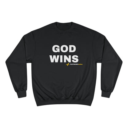 GOD WINS – Champion® Crewneck Sweatshirt